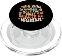 Men Who Cook Have The Most Beautiful Women |- PopSockets PopGrip para MagSafe