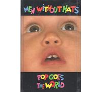Men Without Hats - Pop Goes the World [Casete]