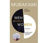 Haruki Murakami – Hombres sin mujeres – Incluye el cuento que inspiró Drive My Car