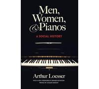 Men, women and pianos: a social history livre sur la musique (Dover Books on Music: History)