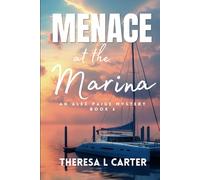 Menace at the Marina: An Alex Paige Cozy Travel Mystery Book 6 (Alex Paige Travel Mysteries)