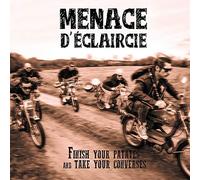Menace d'Eclaircie - Finish your patates and take your converses