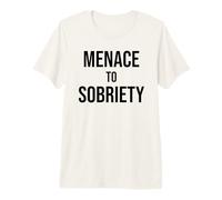 Menace to Sobriety Anniversary Mens Womens Sober AA Recovery Camiseta Premium
