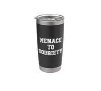 Menace to Sobriety Anniversary Mens Womens Sober AA Recovery Vaso térmico de acero inoxidable de doble pared
