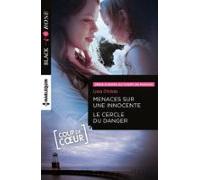 Menaces Sur Une Innocente - Le Cercle Du Danger (ebook)