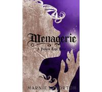 Menagerie: A Female Rage Novel (The Female Rage Series)