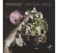 Menagerie – They Shall Inherit