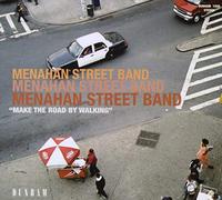 Menahan Street Band - Make The Road By Walking