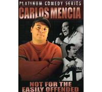 Mencia, Carlos - Not for the Easily Offended: Live in San Jose [USA] [DVD]