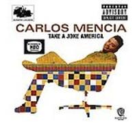Mencia, Carlos - Take a Joke America