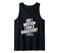 ¿Mencioné Que corrí una Broma de Carrera de maratón Camiseta sin Mangas