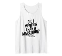 ¿Mencioné Que corrí una Broma de Carrera de maratón Camiseta sin Mangas