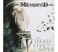 Mendeed - The Dead Live By Love
