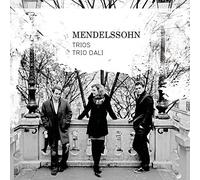 Mendelssohn/Bach: Tríos / Trio Dali