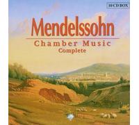 Mendelssohn-Bartholdy, F. - Complete Chamber Music