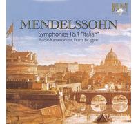 Mendelssohn-Bartholdy, F. - Symphonies No.1 & 4
