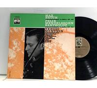 Mendelssohn-Bartholdy Felix Max Bruch und Yehudi Menuhin - The Philharmonia Orchestra*, Walter Süsskind*, Efrem Kurtz - Violinkonzert G-Moll - Violinkonzert E-Moll Op. 64