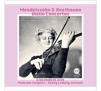 メンデルスゾーン : ヴァイオリン協奏曲 | ベートーヴェン : ヴァイオリン協奏曲 (Mendelssohn & Beethoven : Violin Concertos / Gloconda De Vito | Malcolm Sargent | Georg Ludwig Jochum) [CD] [国内プレス] [日本語帯・解説付]