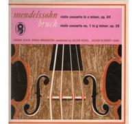 Mendelssohn/bruch - Violin Concerto In E Minor,op.64 Julian Olevsky