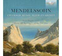 Mendelssohn: Chamber Music with Clarinet