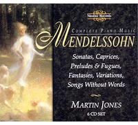 Mendelssohn : Complete Piano Music