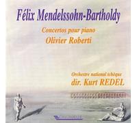 Mendelssohn : Conc.pour Piano 1 & 2, Varaitions, Gondelli
