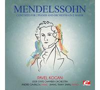 Mendelssohn: Concerto for 2 Pianos & Orchestra in