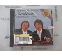 Mendelssohn - Concerto in a Flat Major / Concerto in E Major