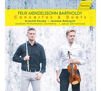 Mendelssohn : Concertos & Duos pour flûte et violon. Kaczka, Nadrzycki.