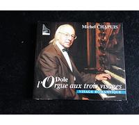 Mendelssohn Felix - Les Trois Visages De L'orgue De Dol