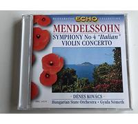 Mendelssohn - Felix mendelssohn-bartholdy concerto pour violon op.64 - symphonie n°4 op.90 "it