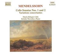 Mendelssohn Felix - Mendelssohn : Sonates pour violoncelle n° 1 et n° 2 - Variations concertantes - Mélodie sans parole en ré maj. Op. 109