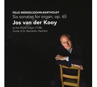 Mendelssohn, Felix : Six Sonatas For Organ, Op.65
