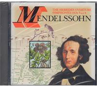 Mendelssohn - Hebrides Overture / Symphony 3 & 4