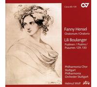 Mendelssohn-Hensel/Boulanger - Oratorio to Words of the Bible / Psalm 129 & 130