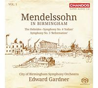 Mendelssohn – Mendelssohn In Birmingham Vol. 1 – NAXOS