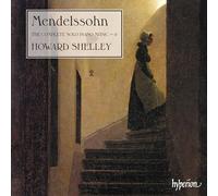 Mendelssohn : Intégrale de la musique pour piano seul, vol. 6. Shelley.
