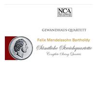 Mendelssohn: Intégrale Des Quatuors à Cordes