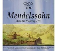 Mendelssohn - Mendelssohn-Melodic Masterpiece [Import]