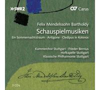 Bernius, Frieder Hofkapelle Stuttgart Kammerchor Stuttgart Klassische Philharmonie Stuttgart - Mendelssohn: Música Incidental [Var.] / Frieder Bernius