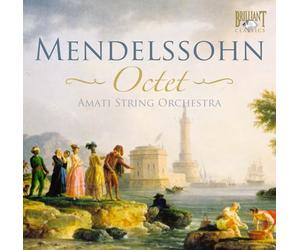 Mendelssohn: Octet, Piano Sextet