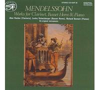 Mendelssohn : Oeuvres pour clarinette, cor de basset et piano.
