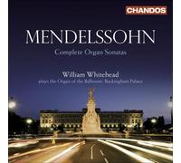 MENDELSSOHN:ORGAN SONATAS
