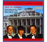Mendelssohn/Schubert/Haydn : Trio di Vienna. Moser, Niculescu, Winischhofer.