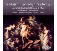 Mendelssohn / Shakespeare : A Midsummer Night's Dream