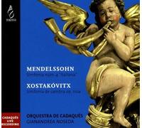 Mendelssohn ; Shostakovich: Sinfonia Nº 4; Sinfonia De Camara ; Orquesta De Cadaques - Noseda
