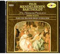 Mendelssohn - Six Sonatas for Organ