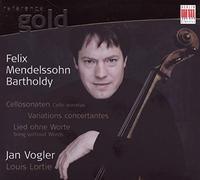 Mendelssohn : Sonates et autres œuvres pour violoncelle. Vogler, Lortie.