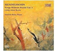 Mendelssohn - Songs Without Words 2