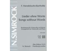 Mendelssohn: Songs without Words, Volume 3, Op.62/67 (Cello & Piano)